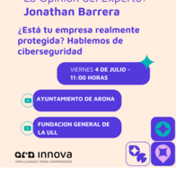 La opinión del experto: ¿Está tu empresa realmente protegida? Hablemos de Ciberseguridad